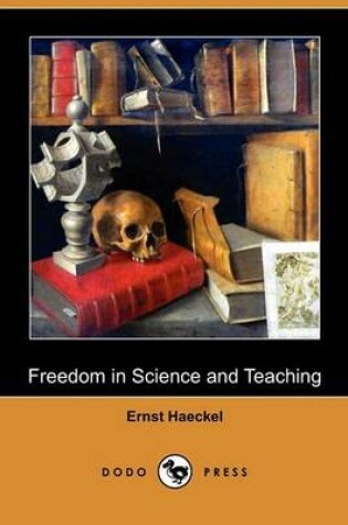 Cover of Freedom in Science and Teaching (Dodo Press)