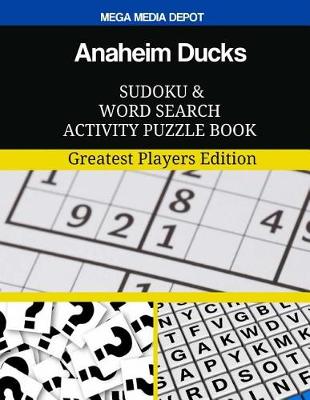 Book cover for Anaheim Ducks Sudoku and Word Search Activity Puzzle Book