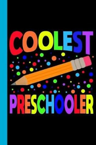 Cover of Coolest Preschooler