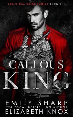 Book cover for Callous King