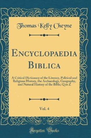 Cover of Encyclopaedia Biblica, Vol. 4