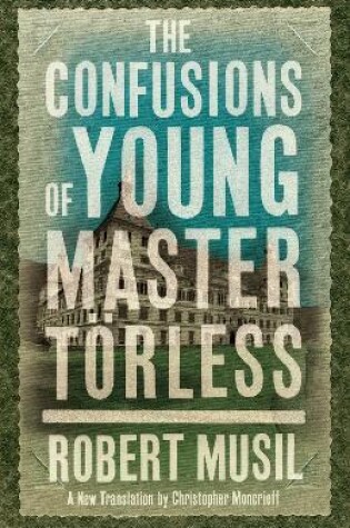 Cover of The Confusions of Young Master Törless