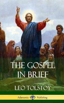 Book cover for The Gospel in Brief (Hardcover)