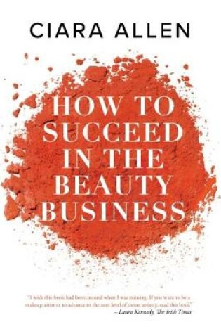 Cover of How to succeed in the beauty business