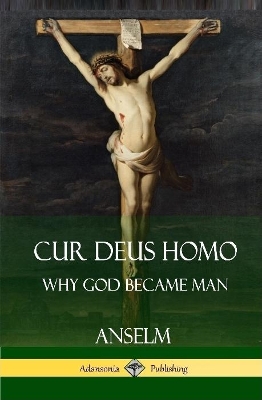 Book cover for Cur Deus Homo