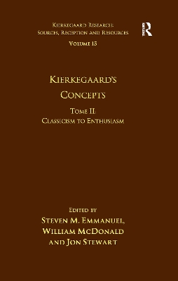 Book cover for Volume 15, Tome II: Kierkegaard's Concepts