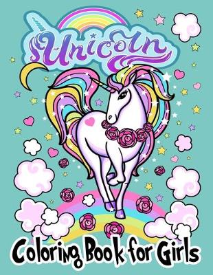 Book cover for Unicorn Coloring Books for Girls