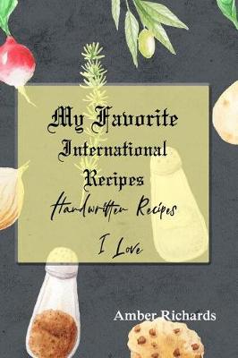 Book cover for My Favorite International Recipes