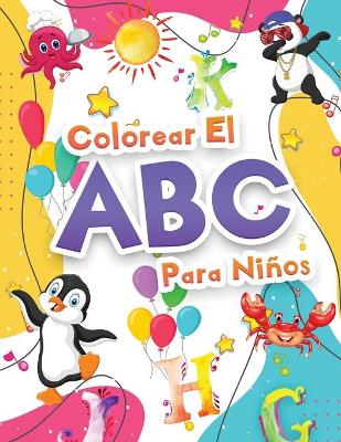 Book cover for Colorear El Abecedario Para Niños