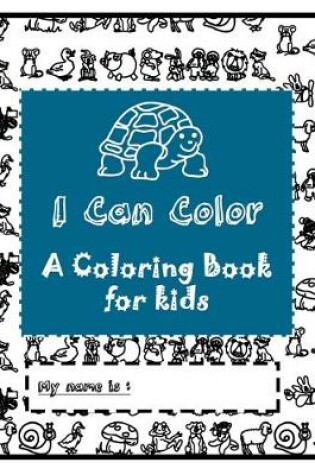 Cover of I Can Color