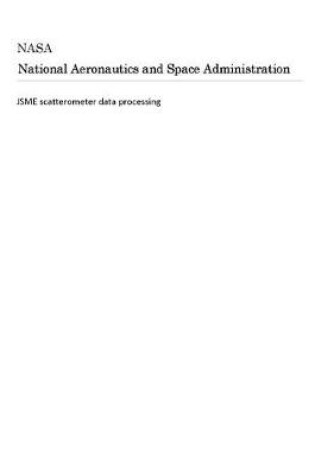 Cover of Jsme Scatterometer Data Processing