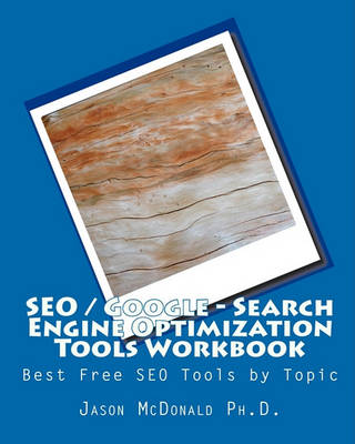 Book cover for Seo / Google - Search Engine Optimization Tools Workbook