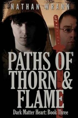 Cover of Paths of Thorn and Flame