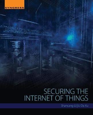 Book cover for Securing the Internet of Things