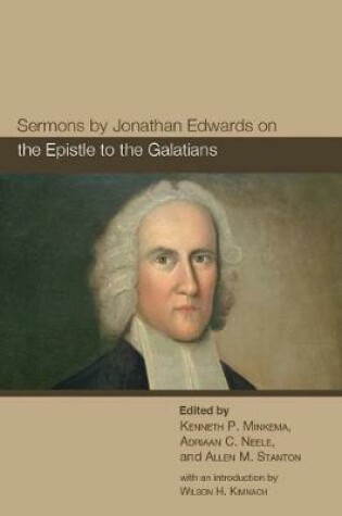 Cover of Sermons by Jonathan Edwards on the Epistle to the Galatians