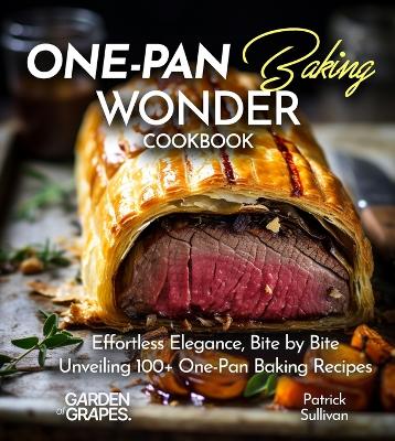 Book cover for One-Pan Baking Wonders Cookbook