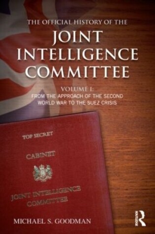 Cover of The Official History of the Joint Intelligence Committee