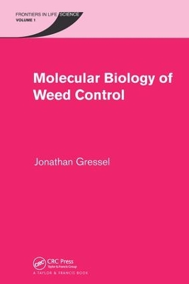 Book cover for Molecular Biology of Weed Control