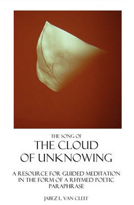 Book cover for The Song Of The Cloud Of Unknowing