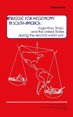 Book cover for Struggle for Hegemony in South America