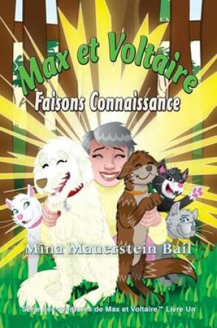 Cover of Max et Voltaire Faisons Connaissance