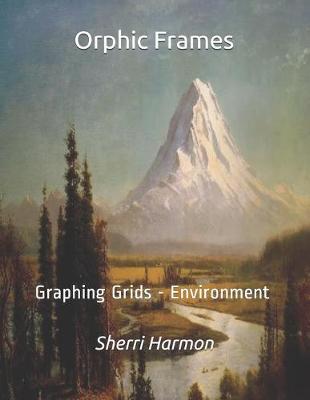 Book cover for Orphic Frames