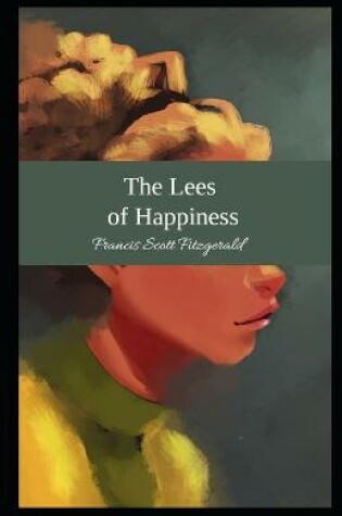 Cover of The Lees of Happiness Illustrated