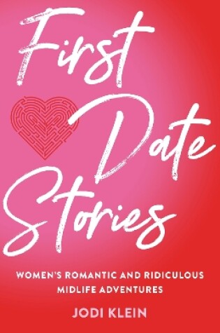 Cover of First Date Stories