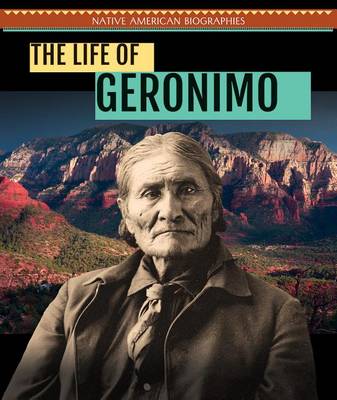 Cover of The Life of Geronimo