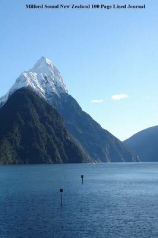 Cover of Milford Sound New Zealand 100 Page Lined Journal