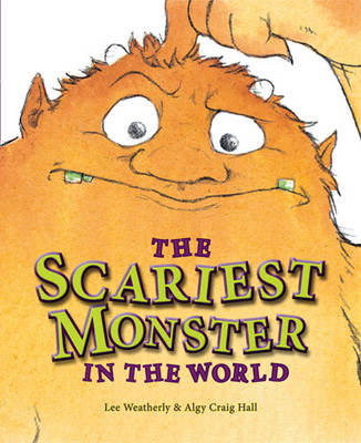 Book cover for The Scariest Monster in the World