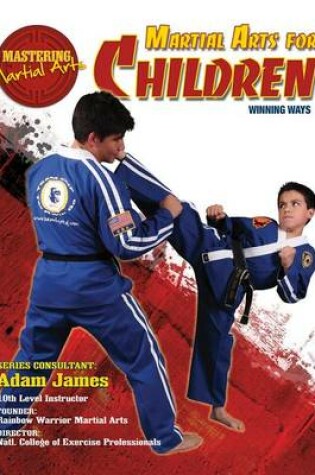 Cover of Martial Arts for Children: Winning Ways