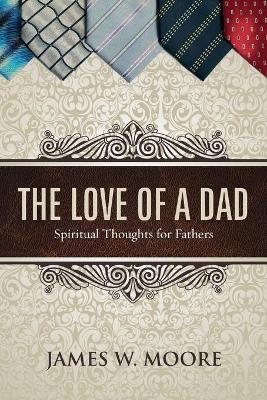 Book cover for The Love of a Dad