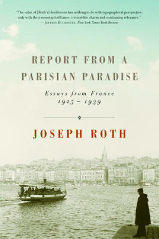 Cover of Report from a Parisian Paradise: Essays from France, 1925-1939