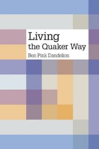 Cover of Living the Quaker Way