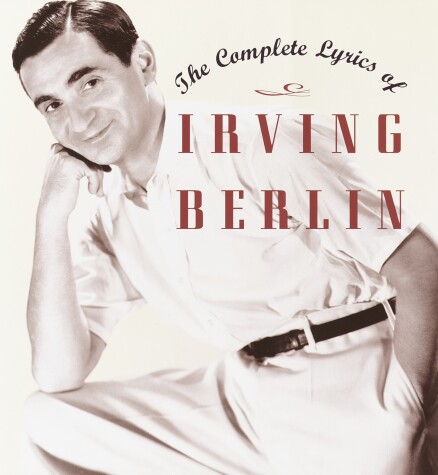 Book cover for The Complete Lyrics of Irving Berlin