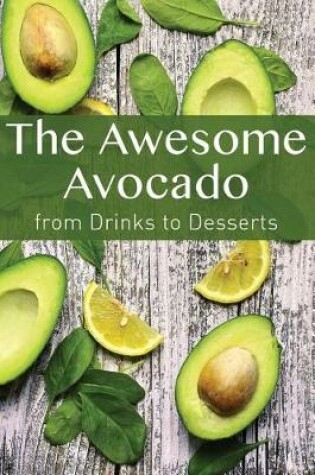 Cover of The Awesome Avocado