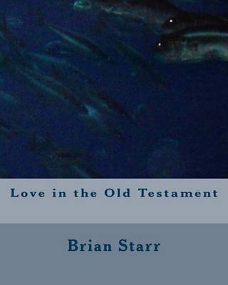 Book cover for Love in the Old Testament