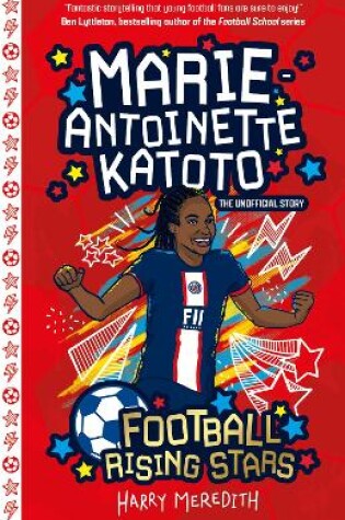 Cover of Football Rising Stars: Marie-Antoinette Katoto