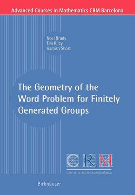 Book cover for The Geometry of the Word Problem for Finitely Generated Groups