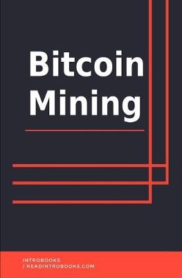 Book cover for Bitcoin Mining