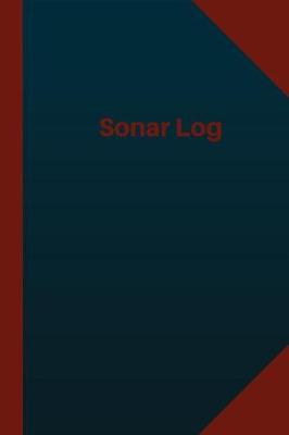 Book cover for Sonar Log (Logbook, Journal - 124 pages 6x9 inches)