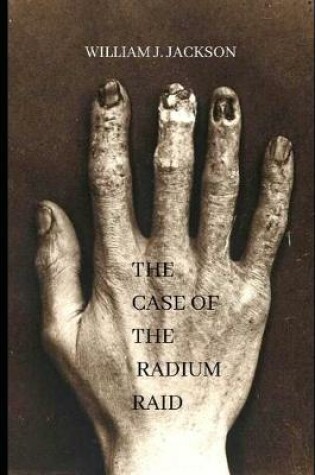 Cover of The Case of the Radium Raid