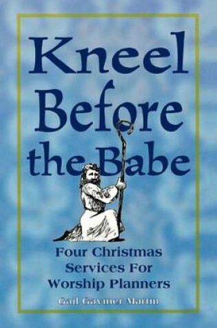 Cover of Kneel Before the Babe