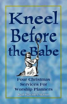 Book cover for Kneel Before the Babe