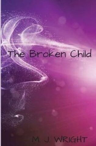 Cover of The Broken Child