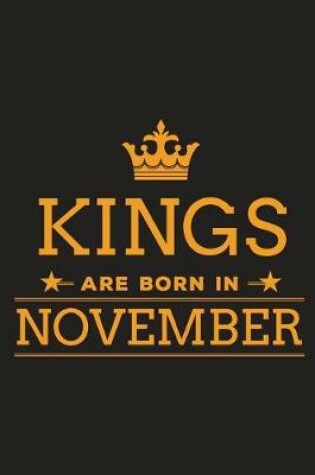 Cover of Kings are Born in November