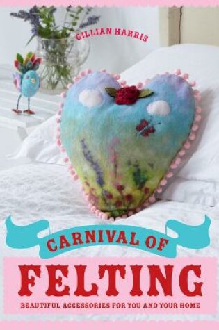 Cover of Carnival of Felting