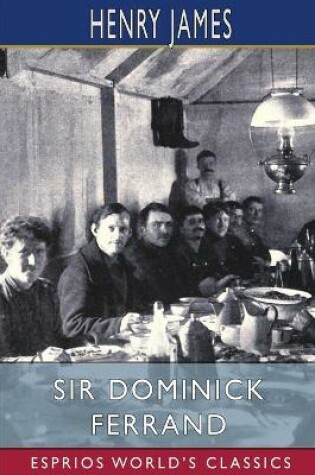 Cover of Sir Dominick Ferrand (Esprios Classics)