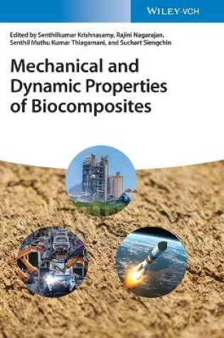 Cover of Mechanical and Dynamic Properties of Biocomposites